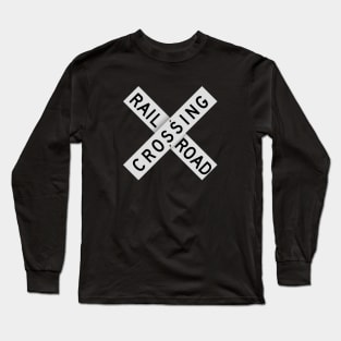 Railroad Xing Sign (classic) Long Sleeve T-Shirt